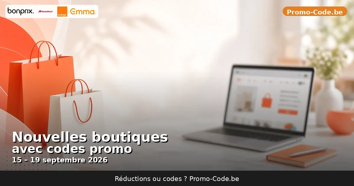 Nouvelles boutiques du 15 au 19 septembre 2026 : Bonprix, MediaMarkt et Orange